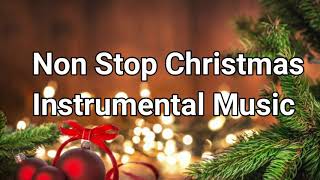 Non Stop Christmas Instrumental Music