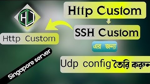 How to create http custom udp config files || Http custom এর জন্য কনফিগ বানান | #httpcustom