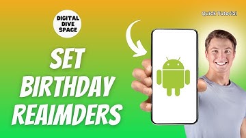 How To Set Birthday Reminders on Android