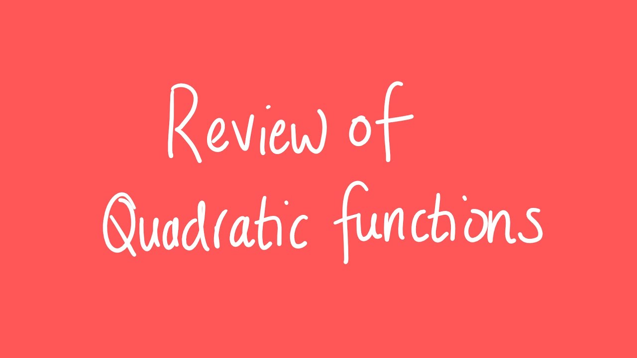 Review of quadratic functions | Unit 3 and 4 VCE Maths Methods - YouTube