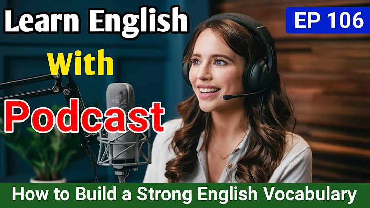 How to Build a Strong English Vocabulary | English Podcast For Beginners | English Audio Podcast