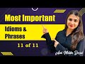 Idioms and Phrases  - 11 of 11 | Ami Mehta Desai | Must watch SNAP | MBA-CET | CUET | Verbal Ability