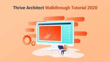 Thrive Architect Tutorial Walkthrough 2020