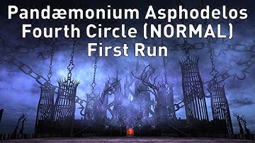 FFXIV - Pandæmonium: Asphodelos Fourth Circle Normal First Run