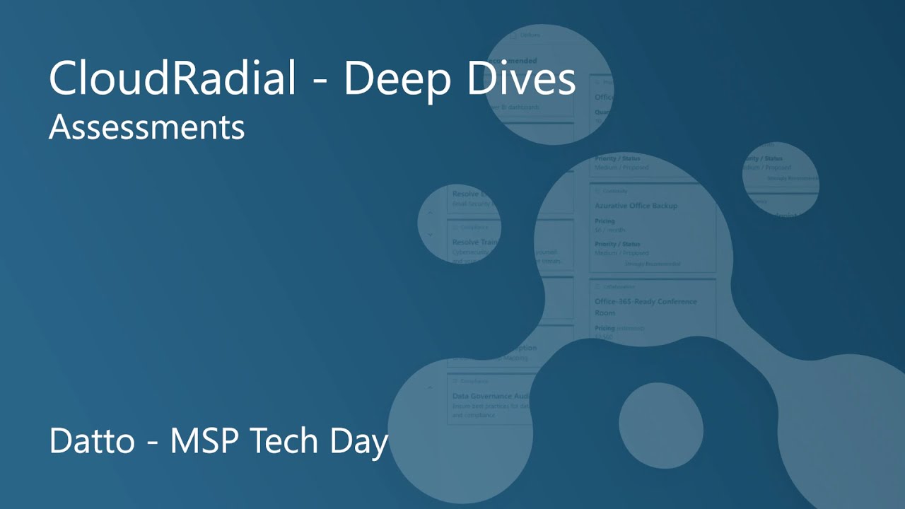 Datto MSP Tech Day: CloudRadial Presents Assessments - YouTube