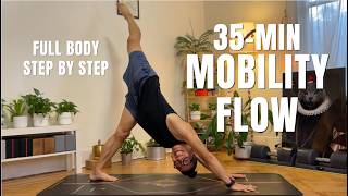 35 Min Full Body Mobility Flow for Strength & Flexibility |Core Strength, Hip Opening & Deep Stretch