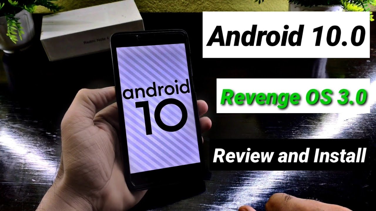 Android 10 Revenge Os 3 0 Update For Redmi Note 4x 4 Mido Review And Install Youtube