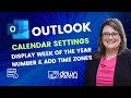 Week of the Year Numbering and Time Zones | Microsoft Outlook 365