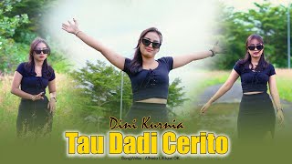 DJ TAU DADI CERITO - Dini Kurnia ( Music DJ Remix ) | KESUWUN... Wes Tau Mampir Dadi Cerito