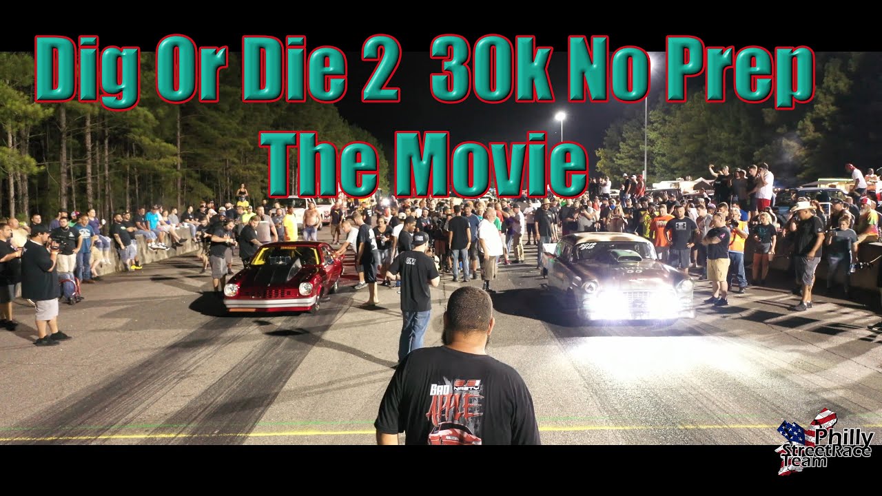 Dig Or Die 2 $30k - The Movie (Longest Racing Video on Youtube) - YouTube