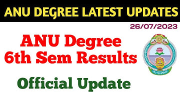 Degree Results Latest Update 2023 ANU Degree 6th Sem Internship Regular Results 2023 Degree Results