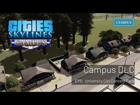 cities-skylines:-campus-dlc-tutorials-ep5---university-city-content-pack