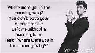 Shawn Mendes - Where Were You In The Morning? (Lyrics)