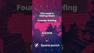 Detalles Weekly Startup News - 9-4-2026 - Founder Briefing Noticias