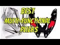 Multi-functional Pliers /Multifunction Knife that You MUST have! BEST Multi-functional knife Review.