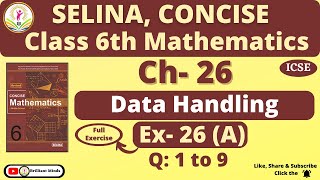 Class 6th ICSE || Selina Math || Ch- 26 Data Handling Ex: 26 (A) Q: 1 to 9 @BrilliantMindsEducation screenshot 5