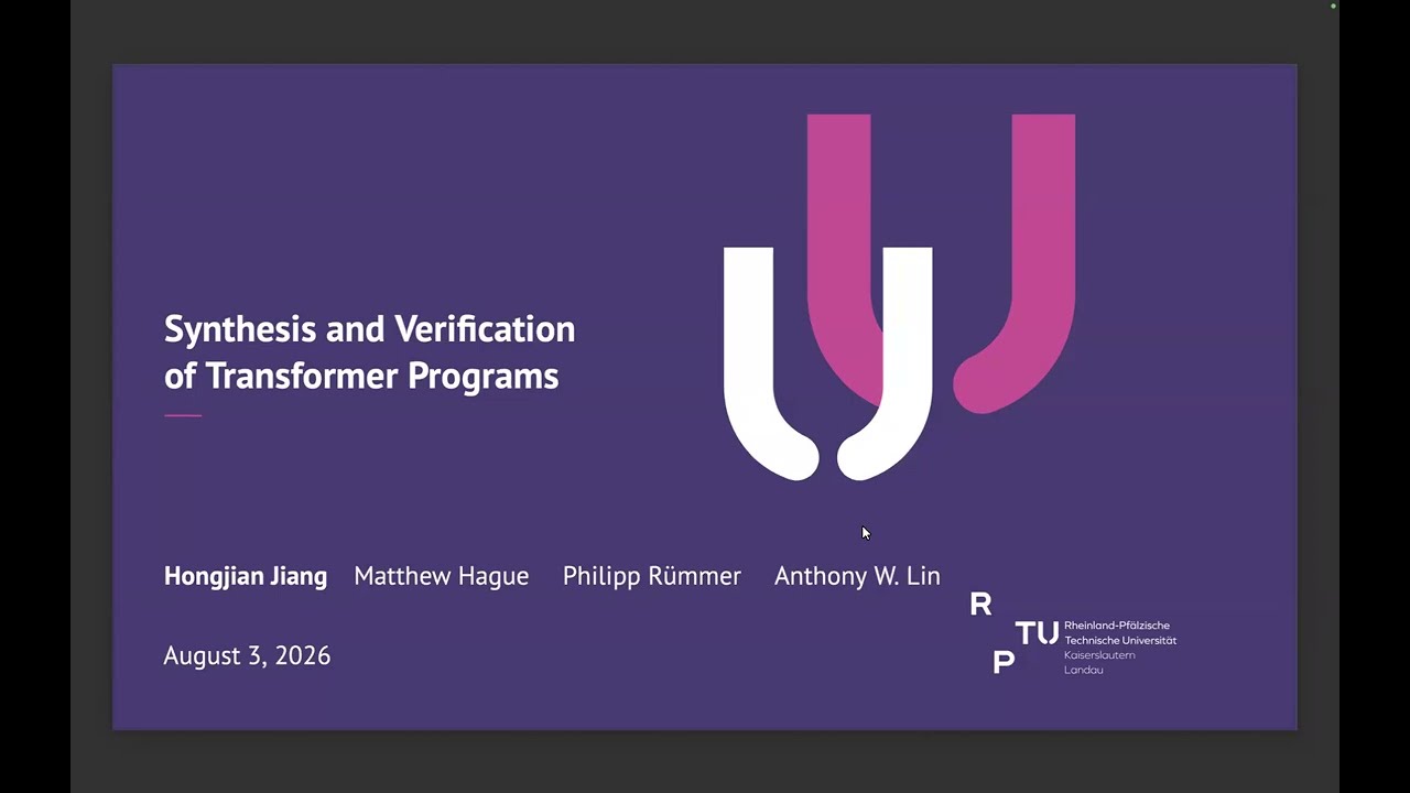 Hongjian Jiang: Synthesis and Verification of Transformer Programs