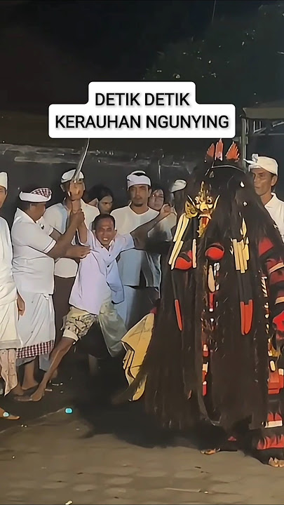 DETIK DETIK KERAUHAN NGUNYING