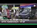 SP: perseguição a adolescente em carro roubado termina com viatura invadindo posto | #SeLigaBrasil