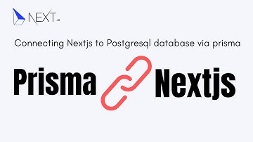 How to connect Nextjs app to postgresql prisma | vercel database