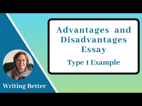 Advantages and Disadvantages Essay Example (Type 1)