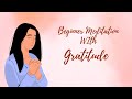 Guided Beginner Meditation With Gratitude