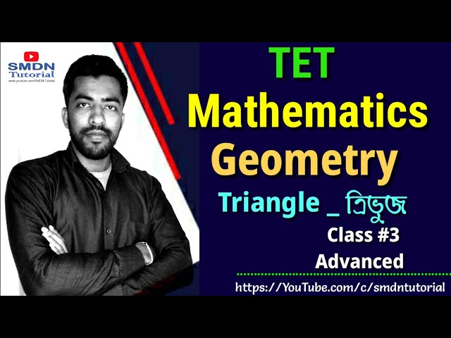 Triangle Advanced Mathematics for Tripura TET 1 TET 2 Examination 2021 । SMDN Tutorial class=