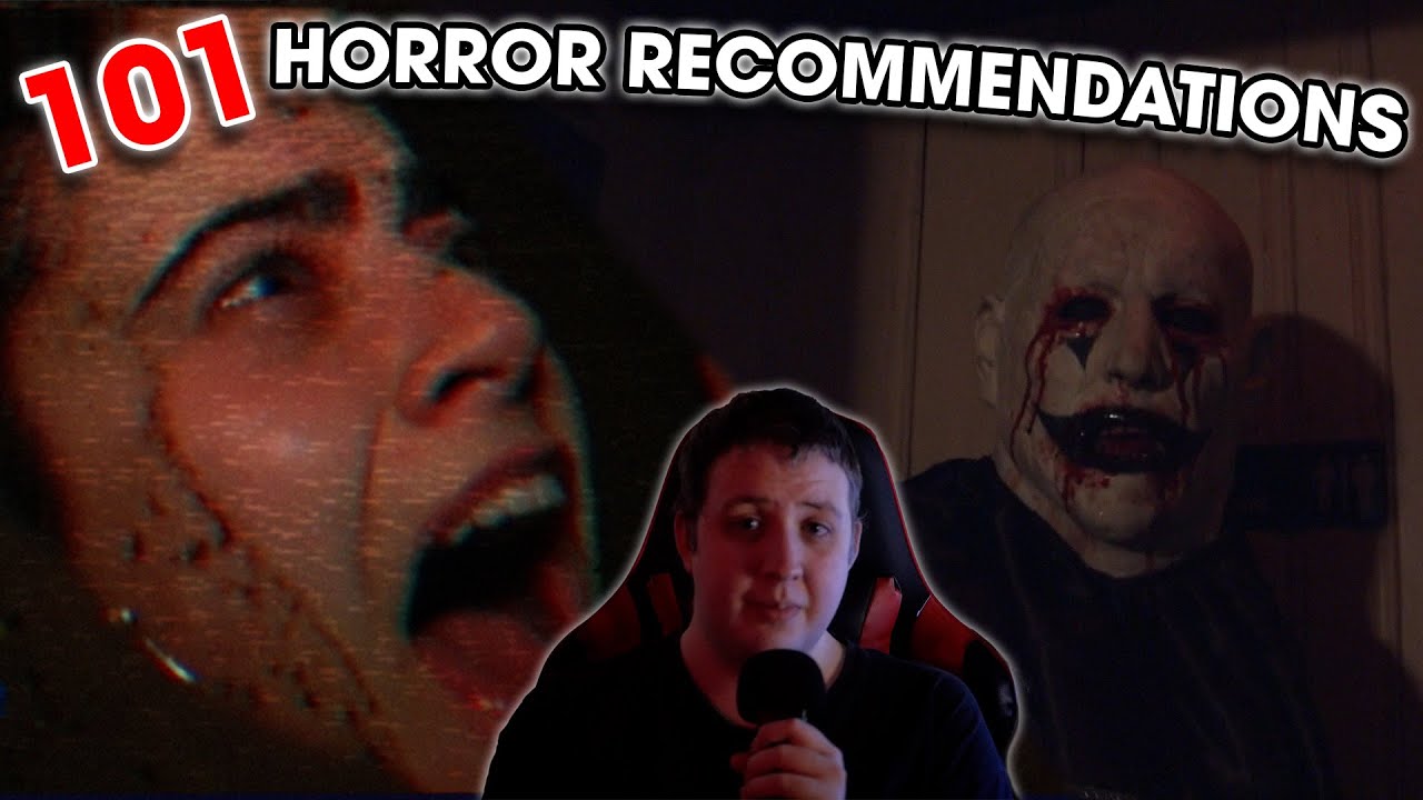 101 Horror Recommendations