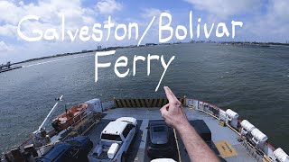 Bolivar/Galveston Ferry with Aaron Smith of Gainesville, TX