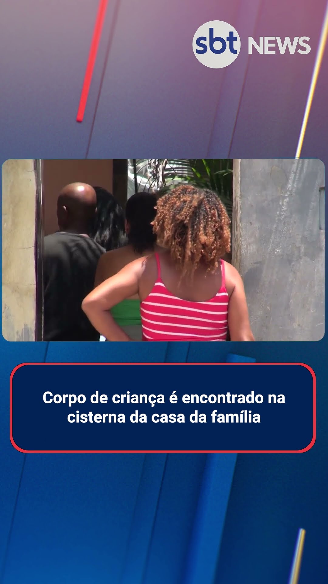 Corpo de criança é encontrado na cisterna da casa da família | #SBTNews (24/02/25)