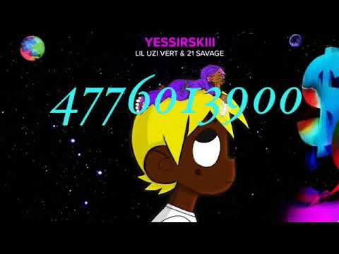 Lil Uzi Vert Ft 21 Savage Yessirskiii Roblox Code Youtube - lil uzi vert roblox codes 2020