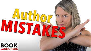 10 Author Mistakes to Avoid