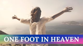 One Foot in Heaven, Journey of a Hospice Nurse, Deathbed Visions with Heidi Barr