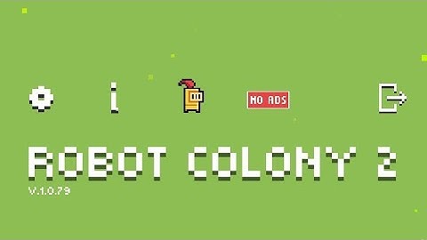 Robot Colony 2 Gameplay | Android Games
