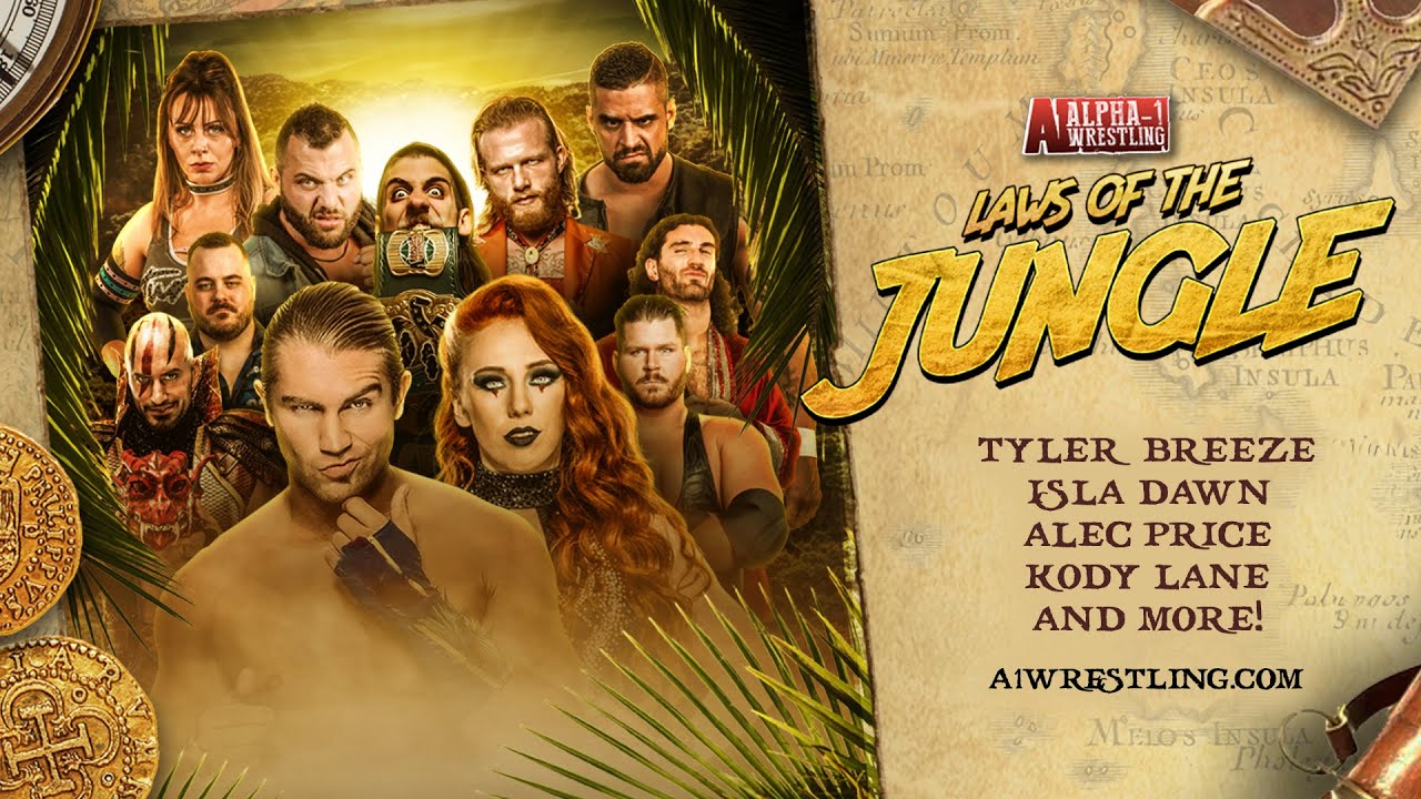 Alpha-1 Wrestling: LAWS OF THE JUNGLE with TYLER BREEZE & ISLA DAWN (Unedited Livestream) | Jan 18