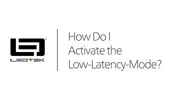 Activating the Low-Latency-Mode for LED Cabinets and Controllers with NovaLCT
