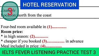 Ieltsfever listening test 3 | Hotel reservation | location north from the coast