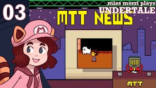 [MMP] Undertale (PART 3)