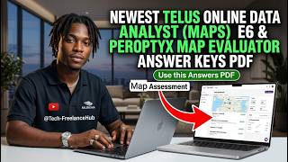 Telus Online Data Analyst (Maps) & Peroptyx Map Evaluator Answer Keys PDF