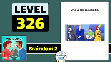 Braindom 2 Level 326 Who is the millionaire Walkthrough