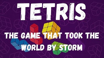 TETRIS: The Game That Took the World by Storm | Fascinating Story Behind Its Creation