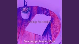 Sumptuous Moods for Quiet Reading
