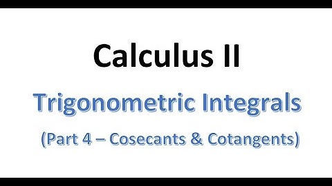 MAT230 Trig Integrals Part 4