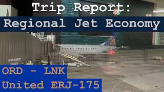 Trip Report: A Classic Economy Experience | United ERJ-175 | Chicago - Lincoln | ORD - LNK