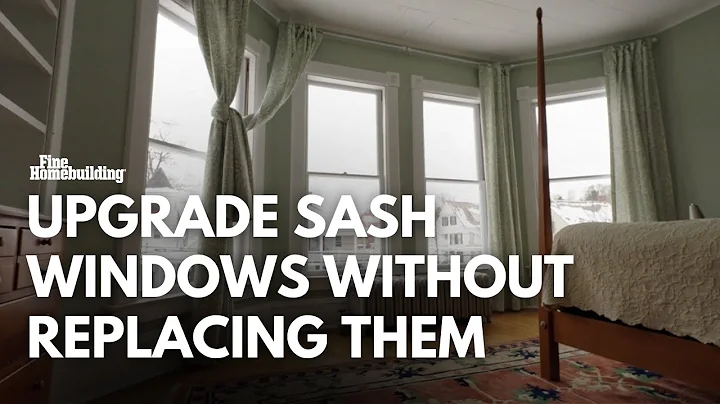 Upgrade Old Windows Without Replacing Them