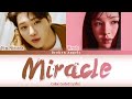 Wendy X Melomance Miracle Color Coded Lyrics Sub Han Rom Eng mp3