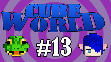 Cube World Ep. 13 - Boss Battle
