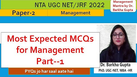 NTA UGC NET/JRF-2022/ Most expected MCQs for Management Part-1/ Paper-2/ Dr. Barkha Gupta