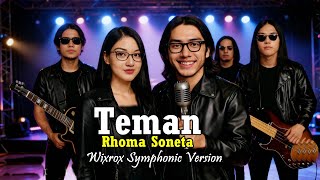 Download Lagu Teman – Rhoma Irama \u0026 Soneta | Wixrox Symphonic Version MP3