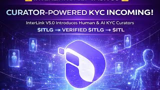 INTERLINK KYC VERIFICATION EXPLAINED @interlinklabs 